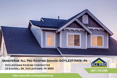 Roofing installers in Doylestown PA GraniteRise All Pro Roofing Service-Doylestown -PA